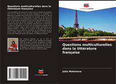 Capa do livro de Questions multiculturelles dans la littérature française 