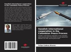 Capa do livro de Swedish international cooperation in the Colombian Peace Process 