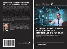 Buchcover von CONDUCTAS DE GESTIÓN DIFÍCILES DE VER IMPOSIBLES DE IGNORAR