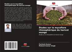 Capa do livro de Études sur la mycoflore rhizosphérique du haricot mungo 