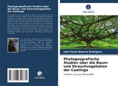 Couverture de Phytogeografische Studien über die Baum- und Strauchvegetation der Caatinga