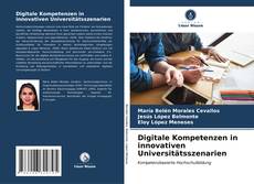 Buchcover von Digitale Kompetenzen in innovativen Universitätsszenarien