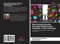 Capa do livro de Maximising Results through Multivariate Analysis in Microbiology 