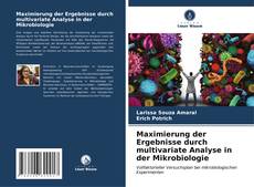 Buchcover von Maximierung der Ergebnisse durch multivariate Analyse in der Mikrobiologie