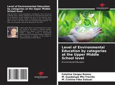 Buchcover von Level of Environmental Education by categories at the Upper Middle School level