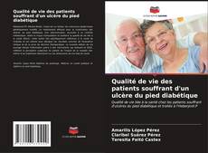 Capa do livro de Qualité de vie des patients souffrant d'un ulcère du pied diabétique 