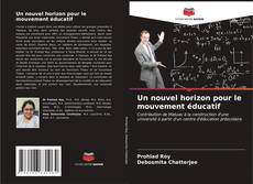 Buchcover von Un nouvel horizon pour le mouvement éducatif