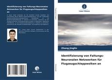 Portada del libro de Identifizierung von Faltungs-Neuronalen Netzwerken für Flugzeugschleppwolken an