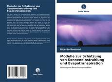 Bookcover of Modelle zur Schätzung von Sonneneinstrahlung und Evapotranspiration