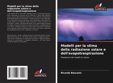 Capa do livro de Modelli per la stima della radiazione solare e dell'evapotraspirazione 