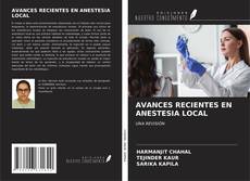 Bookcover of AVANCES RECIENTES EN ANESTESIA LOCAL