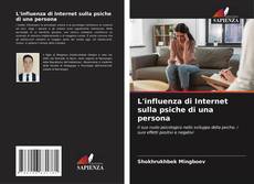 Bookcover of L'influenza di Internet sulla psiche di una persona