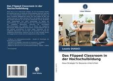 Buchcover von Das Flipped Classroom in der Hochschulbildung