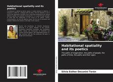 Habitational spatiality and its poetics kitap kapağı