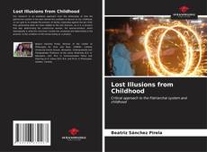 Capa do livro de Lost Illusions from Childhood 