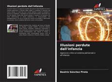 Bookcover of Illusioni perdute dall'infanzia