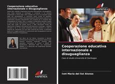 Buchcover von Cooperazione educativa internazionale e disuguaglianza