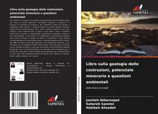 Buchcover von Libro sulla geologia delle costruzioni, potenziale minerario e questioni ambientali