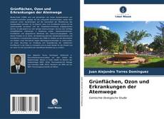 Buchcover von Grünflächen, Ozon und Erkrankungen der Atemwege