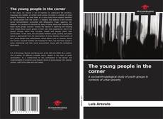 Borítókép a  The young people in the corner - hoz