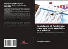 Bookcover of Importance et fondement théorique de la régulation de l’activité