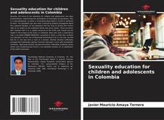 Portada del libro de Sexuality education for children and adolescents in Colombia