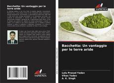 Bookcover of Bacchetta: Un vantaggio per le terre aride