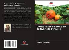 Buchcover von Comparaison de nouveaux cultivars de citrouille