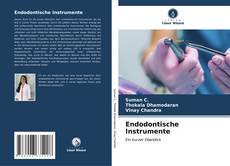 Endodontische Instrumente kitap kapağı