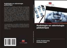 Buchcover von Radiologie en odontologie pédiatrique