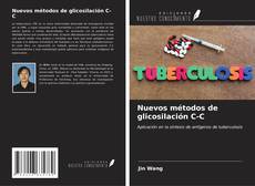 Nuevos métodos de glicosilación C-C kitap kapağı