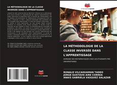 Buchcover von LA MÉTHODOLOGIE DE LA CLASSE INVERSÉE DANS L'APPRENTISSAGE