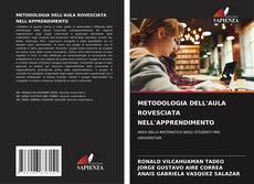 Buchcover von METODOLOGIA DELL'AULA ROVESCIATA NELL'APPRENDIMENTO