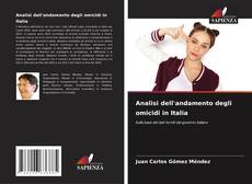 Обложка Analisi dell'andamento degli omicidi in Italia