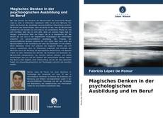 Bookcover of Magisches Denken in der psychologischen Ausbildung und im Beruf