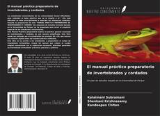 El manual práctico preparatorio de invertebrados y cordados的封面