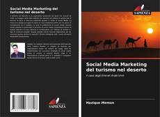 Bookcover of Social Media Marketing del turismo nel deserto