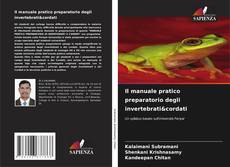 Portada del libro de Il manuale pratico preparatorio degli invertebrati&cordati