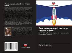 Bookcover of Des marques qui ont une raison d'être