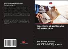 Ingénierie et gestion des infrastructures kitap kapağı