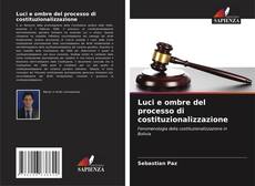Buchcover von Luci e ombre del processo di costituzionalizzazione