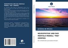 Couverture de NEUROPHYSIK UND DAS MENTALE MODELL "PED" (MMPED)
