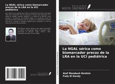 Copertina di La NGAL sérica como biomarcador precoz de la LRA en la UCI pediátrica