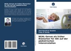 Buchcover von NGAL-Serum als früher Biomarker für AKI auf der pädiatrischen Intensivstation