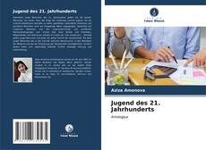 Bookcover of Jugend des 21. Jahrhunderts