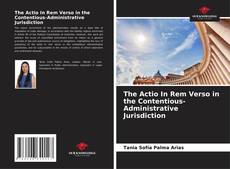 Buchcover von The Actio In Rem Verso in the Contentious-Administrative Jurisdiction