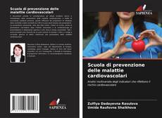 Bookcover of Scuola di prevenzione delle malattie cardiovascolari