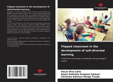Flipped classroom in the development of self-directed learning kitap kapağı