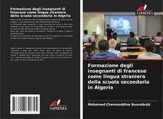 Capa do livro de Formazione degli insegnanti di francese come lingua straniera della scuola secondaria in Algeria 