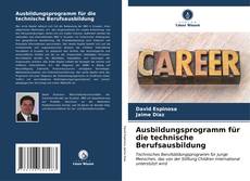 Bookcover of Ausbildungsprogramm für die technische Berufsausbildung
